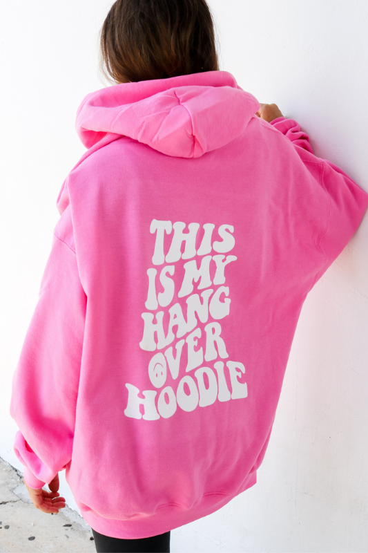 Hangover Hoodie - Pink