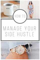 HOW TO MANAGE YOUR SIDE HUSTLE