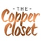 The Copper Closet